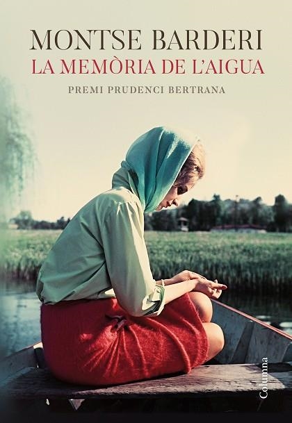 LA MEMORIA DE L'AIGUA | 9788466425605 | MONTSE BARDERI PALAU