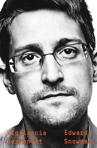 VIGILANCIA PERMANENT | 9788466425681 | EDWARD SNOWDEN