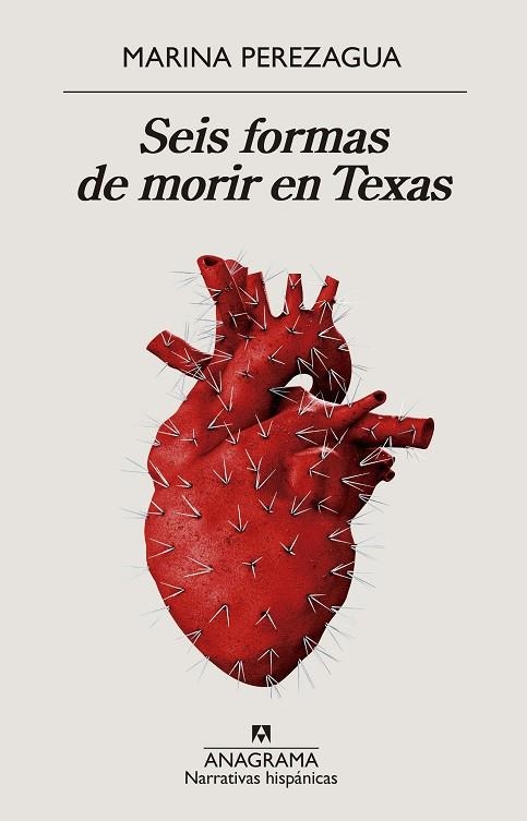 SEIS FORMAS DE MORIR EN TEXAS | 9788433998835 | MARIA PEREZAGUA