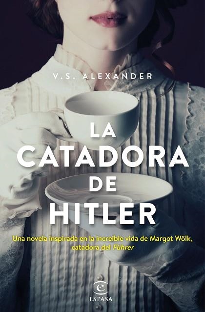 LA CATADORA DE HITLER | 9788467056648 | V. S. ALEXANDER