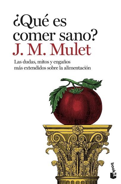 QUE ES COMER SANO? | 9788423356096 | J. M. MULET