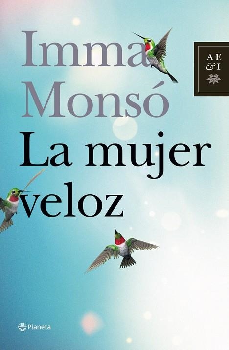 LA MUJER VELOZ | 9788408006756 | IMMA MONSO