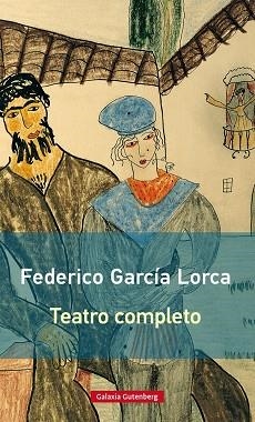 TEATRO COMPLETO | 9788416495726 | FEDERICO GARCIA LORCA