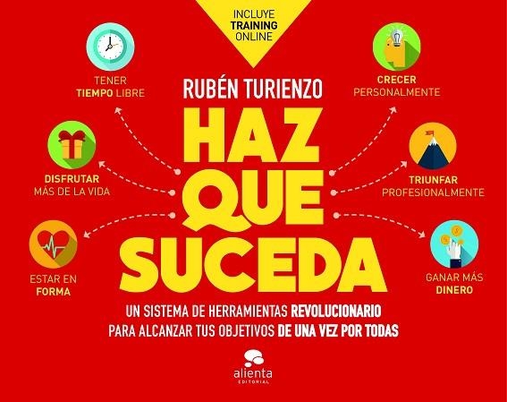 HAZ QUE SUCEDA | 9788417568740 | RUBEN TURIENZO