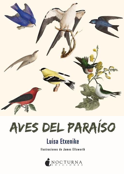 AVES DEL PARAISO | 9788417834210 | LUISA ETXENIKE & JAMES ELLSWORTH