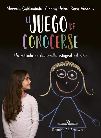 EL JUEGO DE CONOCERSE | 9788433030634 | MARCELA ÇALDUMBIDE & AINHOA URIBE & SARA VENEROS