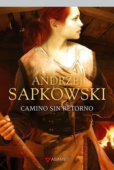 CAMINO SIN RETORNO | 9788498891232 | ANDREZEJ SAPKOWSKI