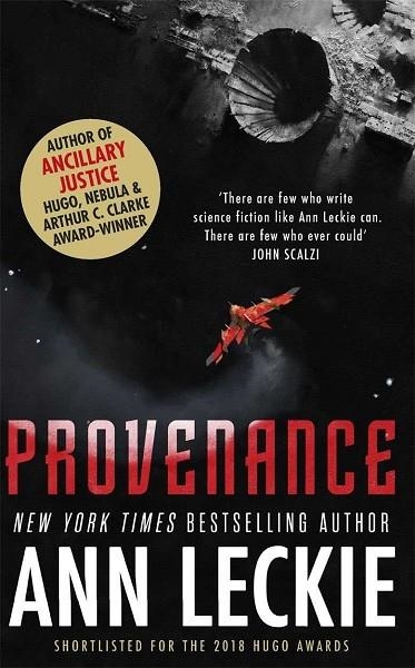 PROVENANCE | 9780356506982 | Ann Leckie