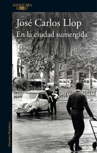 En la ciudad sumergida | 9788420414102 | José Carlos Llop