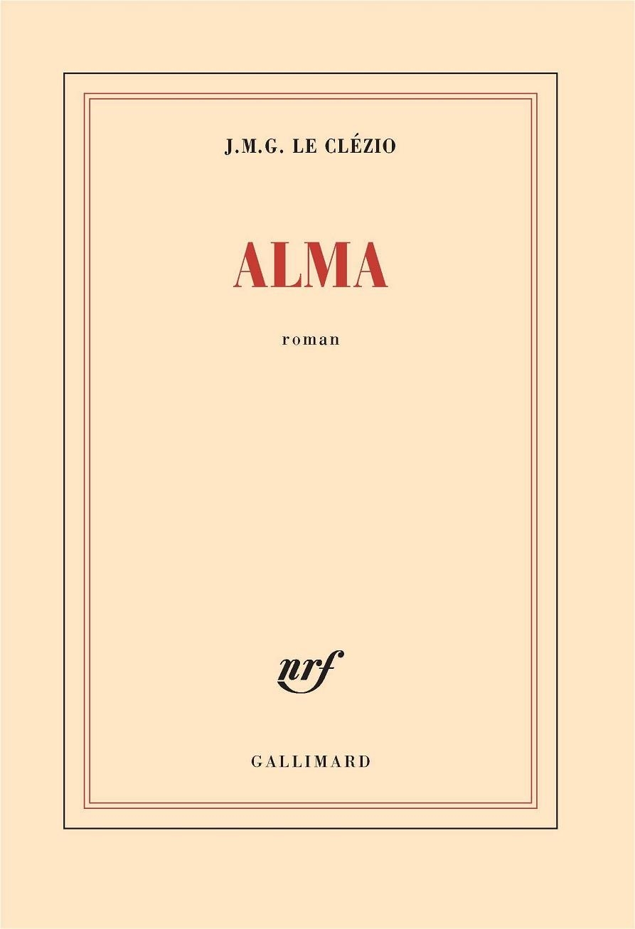 Alma | 9782072746468 | Jean-Marie Gustave Le Clézio