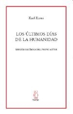 Los últimos días de la humanidad | 9788496584396 | Karl Kraus