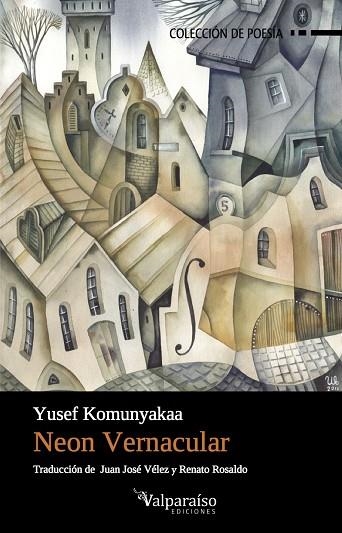 Neon vernacular | 9788416560301 | Yusef Komunyakaa