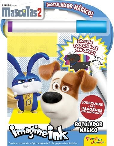 MASCOTAS 2 ROTULADOR MAGICO | 9788408207900 | UNIVERSAL STUDIOS