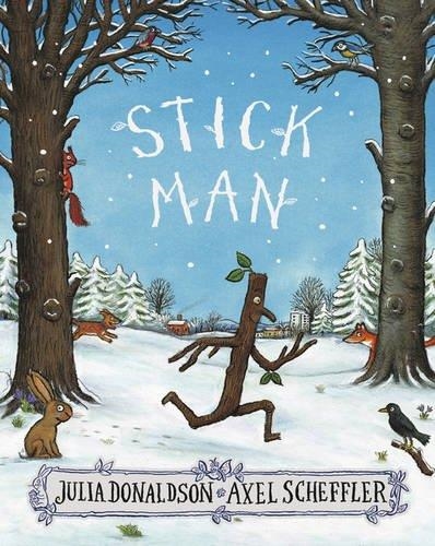 STICK MAN | 9781407170718 | JULIA DONALDSON