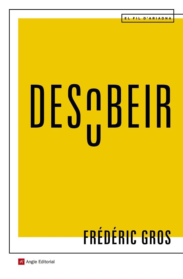 DESOBEIR | 9788417214463 | FREDERIC GROS