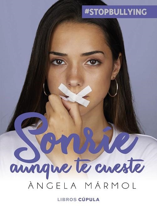 SONRIE AUNQUE TE CUESTE | 9788448026462 | ANGELA MARMOL