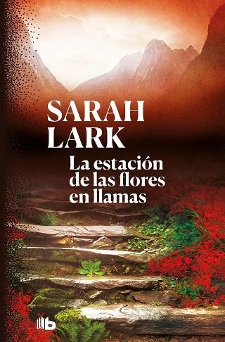 TRIOLOGIA DEL FUEGO 01 LA ESTACION DE LAS FLORES EN LLAMAS | 9788413140797 | SARAH LARK