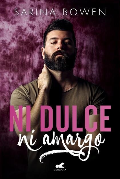 NI DULCE NI AMARGO | 9788417664510 | SARINA BOWEN