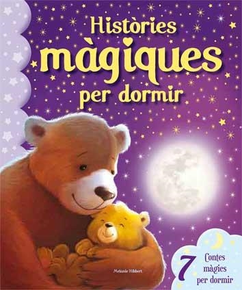 HISTORIES MAGIQUES PER DORMIR | 9788416279180 | HIBBERT