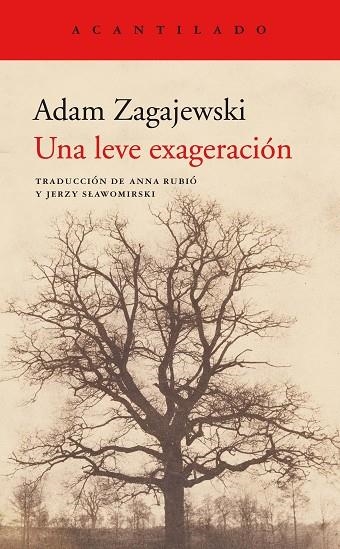 UNA LEVE EXAGERACION | 9788417346980 | ADAM ZAGAJEWSKI