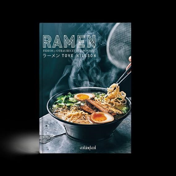 RAMEN FIDEOS Y OTRAS RECETAS JAPONESAS | 9788494867347 | TOVE NILSSON