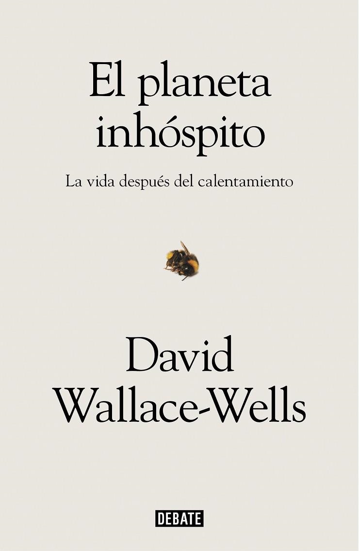 EL PLANETA INHOSPITO | 9788417636463 | DAVID WALLACE-WELLS