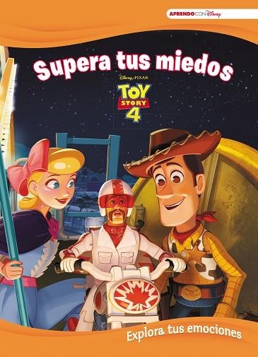 TOY STORY 4 SUPERA TUS MIEDOS | 9788417630379 | DISNEY