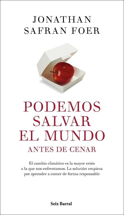 PODEMOS SALVAR EL MUNDO ANTES DE CENAR | 9788432235467 | JONATHAN SAFRAN FOER