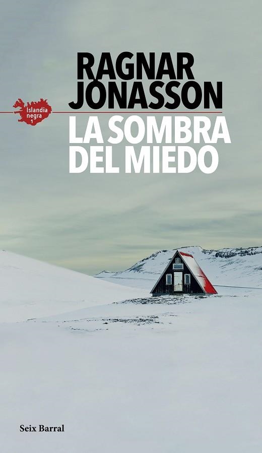 LA SOMBRA DEL MIEDO | 9788432235610 | RAGNAR JONASSON