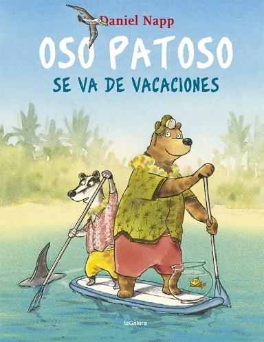 OSO PATOSO SE VA DE VACACIONES | 9788424665548 | Daniel Napp