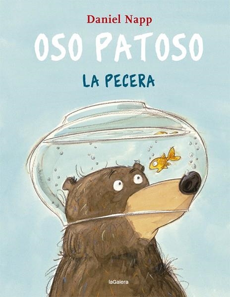 OSO PATOSO Y LA PECERA | 9788424665555 | Daniel Napp