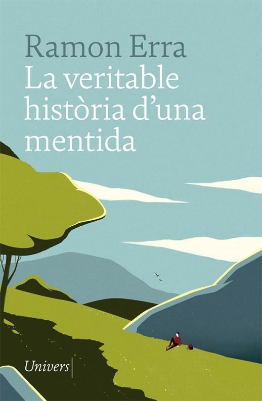 LA VERITABLE HISTORIA D'UNA MENTIDA | 9788417868031 | RAMON ERRA