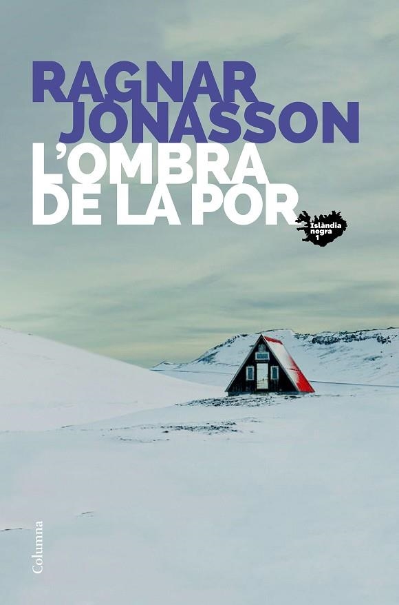 L'OMBRA DE LA POR | 9788466425742 | RAGNAR JONASSON