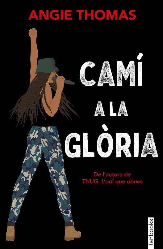 CAMI A LA GLORIA | 9788417515553 | ANGIE THOMAS