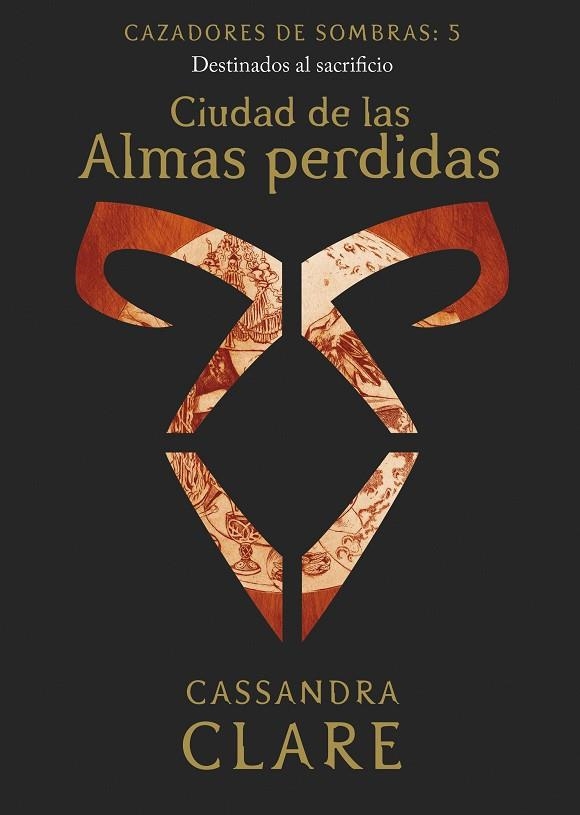 CAZADORES DE SOMBRAS 5 CIUDAD DE LAS ALMAS PERDIDAS | 9788408215516 | CASSANDRA CLARE