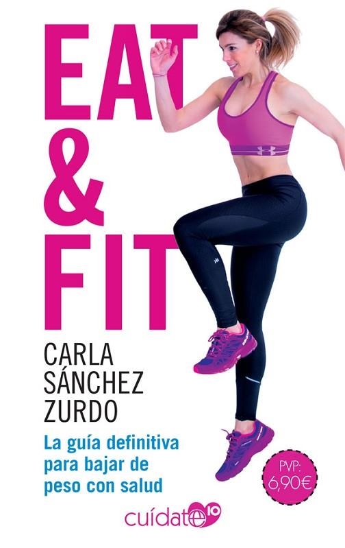 EAT & FIT | 9788491646501 | CARLA SANCHEZ ZURDO