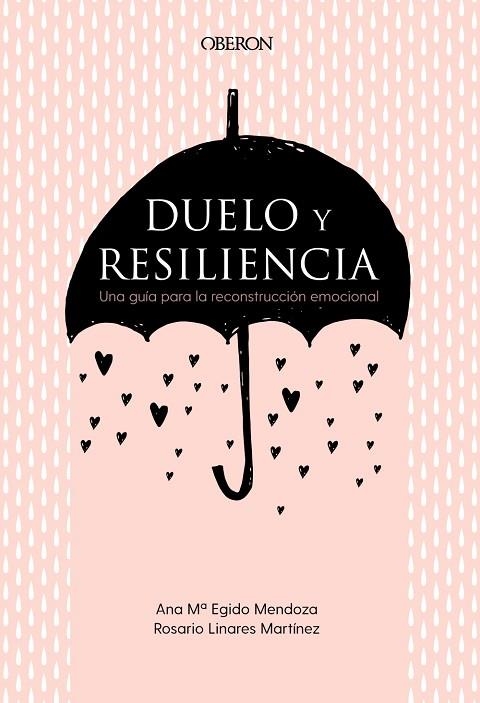 DUELO Y RESILIENCIA | 9788441541719 | ANA Mª EGIDO MENDOZA & ROSARIO LINARES MARTINEZ