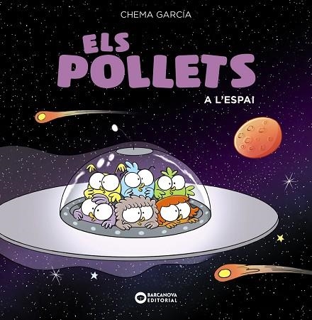 ELS POLLETS A L'ESPAI | 9788448949471 | CHEMA GARCIA