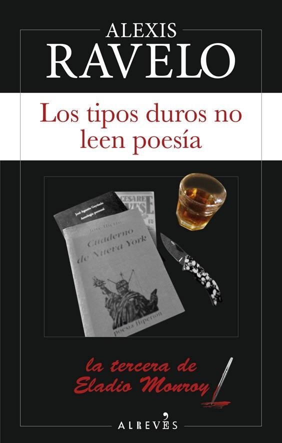 LOS TIPOS DUROS NO LEEN POESIA | 9788417847258 | ALEXIS RAVELO