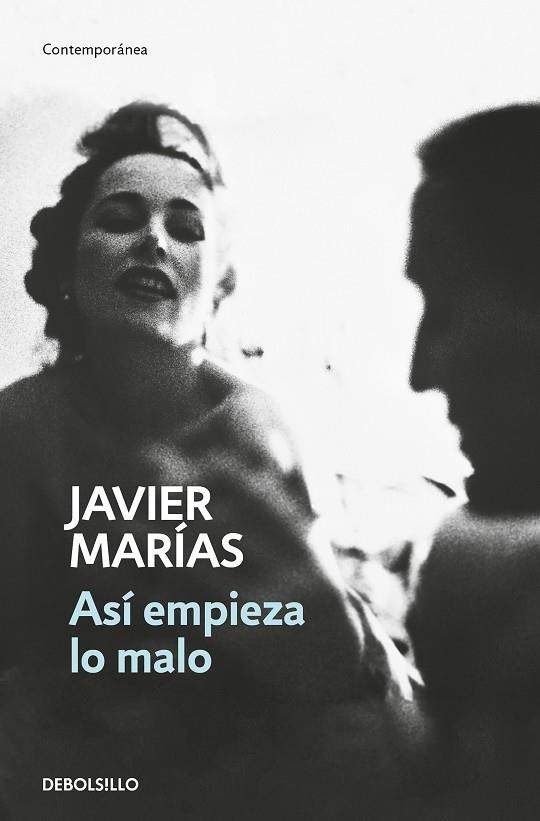 ASI EMPIEZA LO MALO | 9788466350167 | JAVIER MARIAS