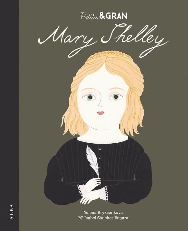 PETITA & GRAN MARY SHELLEY | 9788490656044 | YELENA BRYKSENKOVA & MARIA ISABEL SANCHEZ VEGARA