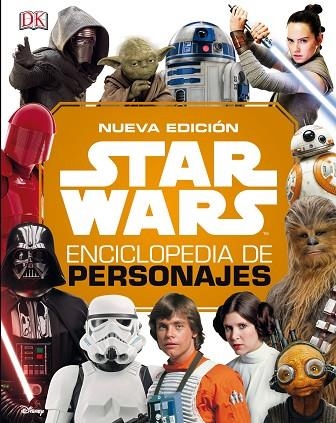 STAR WARS ENCICLOPEDIA DE PERSONAJES 2019 | 9788491739708 | DISNEY