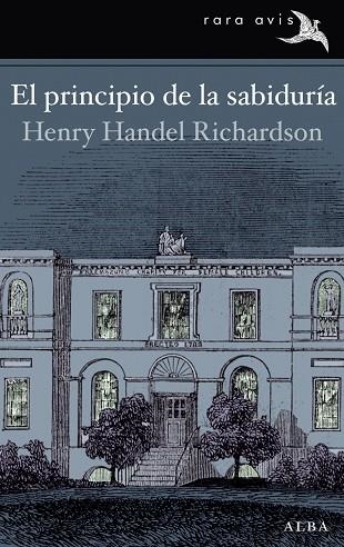 El principio de la sabiduría | 9788484289623 | Henry Hande Richardson