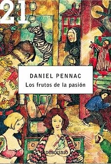 Los frutos de la pasión | 9788483462300 | Daniel Pennac