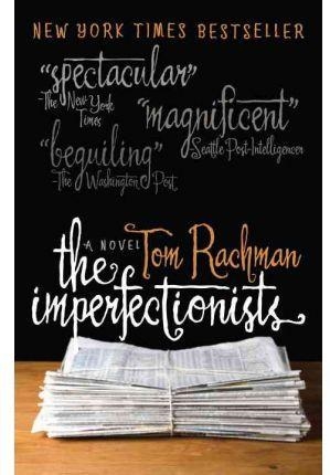 The imperfectionists | 9780385343671 | Tom Rachman