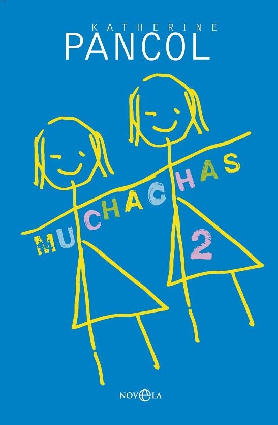 Muchachas. 2 | 9788490601723 | Katherine Pancol