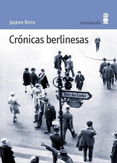 Crónicas berlinesas | 9788495587299 | Joseph Roth