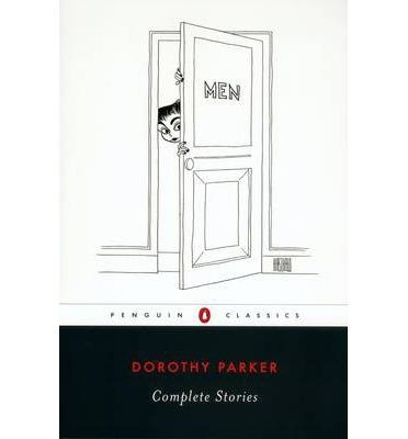 Complete stories | 9780142437216 | Dorothy Parker