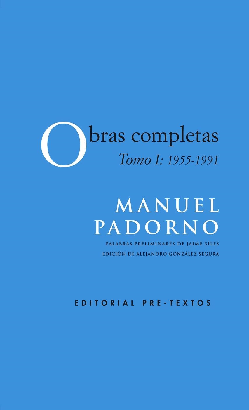 Obras completas, tomo 1 | 9788416453993 | Manuel Padorno