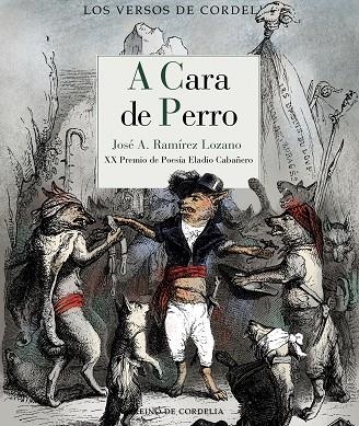 A cara de perro | 9788416968244 | José Antonio Ramírez Lozano